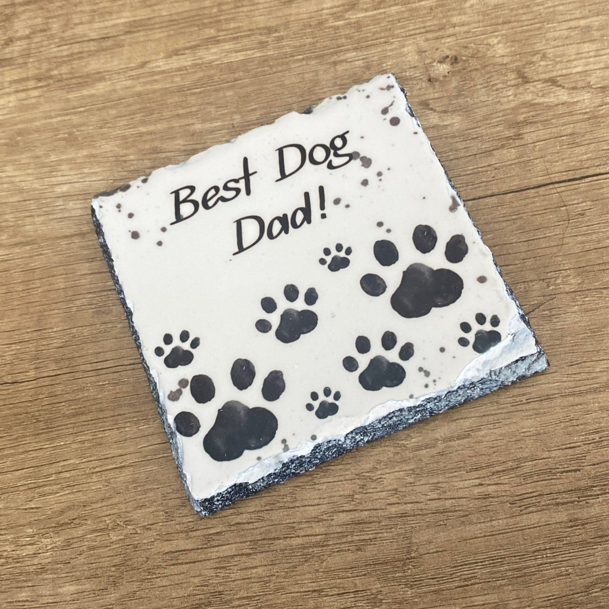 Best dog dad-Slate coaster