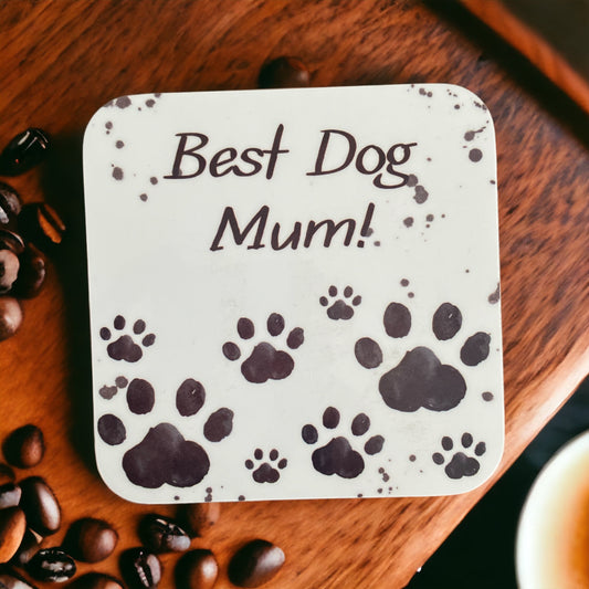 'Best Dog Mum' coaster