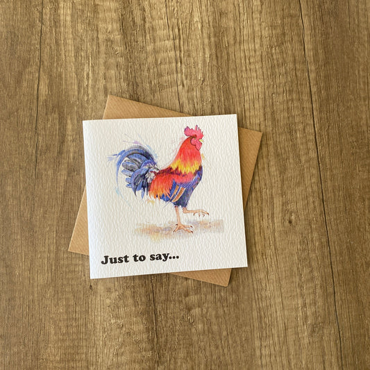 Handsome chap rooster just to say notecard