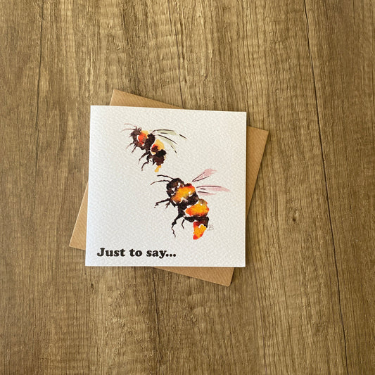 Bees just to say notecard