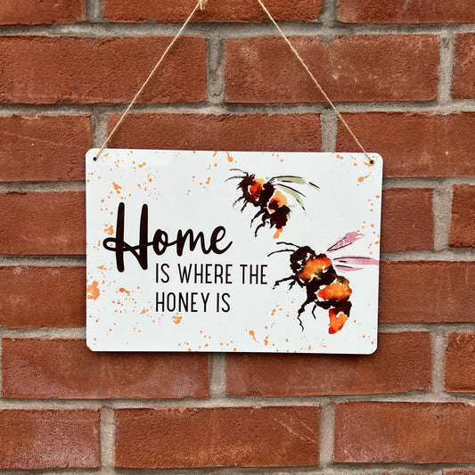 'Home Is Where The Honey Is' - Decorative Metal Wall Sign